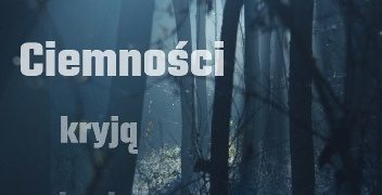 Jerzy Andrzejewski – Ciemności kryją ziemię