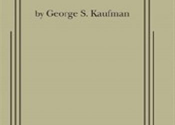 George S Kaufman – The Still Alarm
