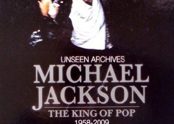 Tim Hill – Michael Jackson: Unseen Archives. The King of Pop 1958-2009