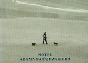 Adam Zagajewski – Notes Adama Zagajewskiego