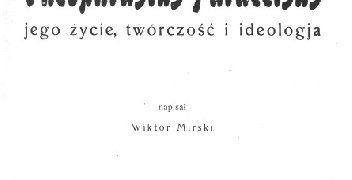 Wiktor Mirski – Theophrastus Paracelsus: jego życie, twórczość i ideologja.