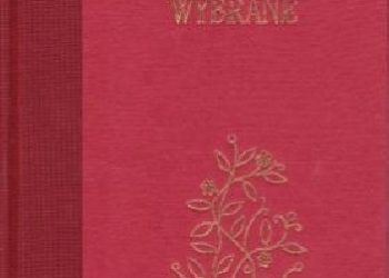 Cyprian Kamil Norwid – Pisma wybrane w układzie chronologicznym