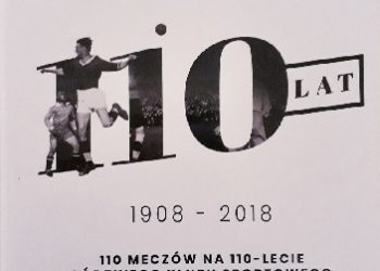 Remigiusz Piotrowski – 110 ŁKS. 110 meczów na 110 – lecie Łódzkiego Klubu Sportowego