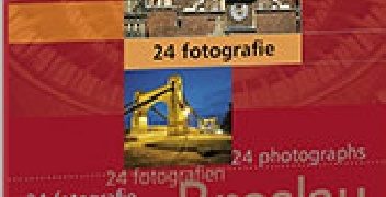 Praca zbiorowa – Wrocław. 24 fotografie