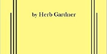 Herbert George Gardner – A Thousand Clowns