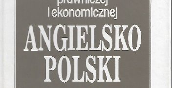 Janina Jaślan, Henryk Jaślan – Słownik terminologii prawniczej i ekonomicznej angielsko-polski