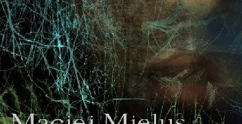 Maciej Mielus – Łowcy