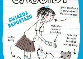 Tamsyn Murray – Zakręcona Cassidy. Tom 2. Gwiazda reprtażu