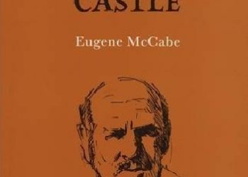 Eugene McCabe – King of the Castle