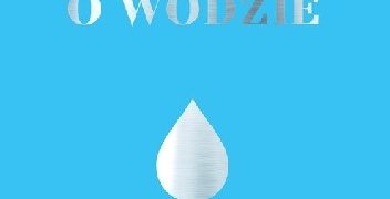 Aleksandra E. Kardaś – Książka o wodzie