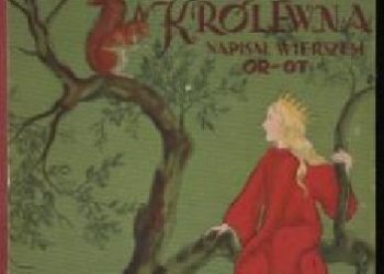 Artur Oppman – Leśna Królewna