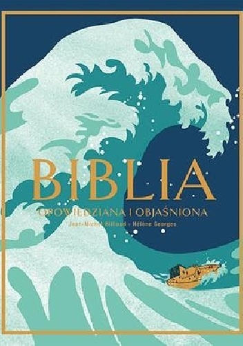 Jean-Michel Billioud – Biblia opowiedziana i objaśniona
