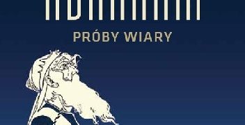 Abraham. Próby wiary