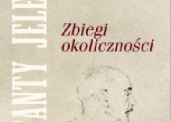 Konstanty A. Jeleński – Zbiegi okoliczności