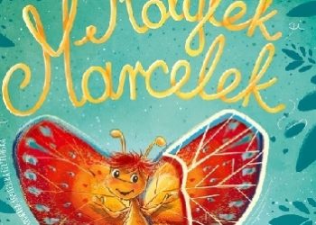 Kamila Wolska – Motylek Marcelek