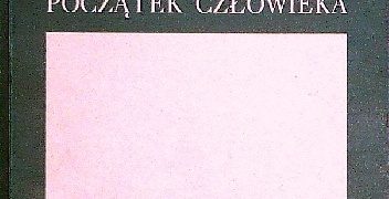 Edward Mielnik – Koniec Boga, początek człowieka