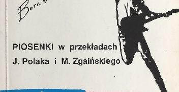 Bruce Springsteen – Born in the USA. Piosenki w przekładach.