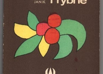 Krystyna Janik – Potrawy jarskie i rybne.