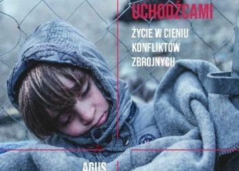 Agus Morales – Nie jesteśmy uchodźcami. Życie w cieniu konfliktów zbrojnych