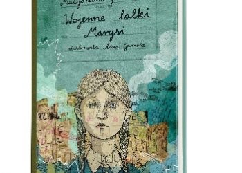 Małgorzata J. Berwid – Wojenne lalki Marysi