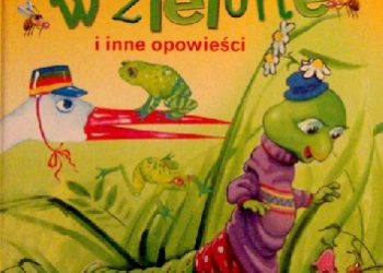 Praca zbiorowa – Gramy w zielone i inne opowieści