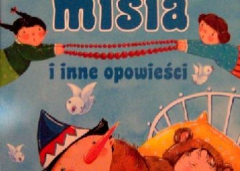 Praca zbiorowa – Budzenie misia i inne opowieści