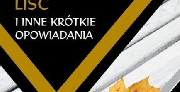 Wang Meng – Jeden upadły liść i inne krótkie opowiadania