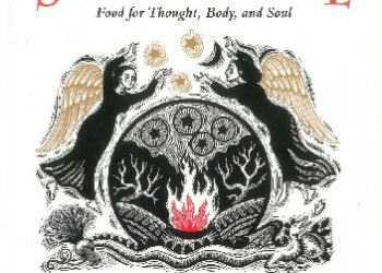 Anne Scott – Serving Fire: Food for Thought, Body, and Soul