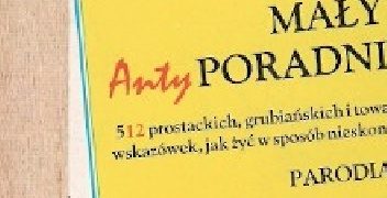 Charles Shervood Dane – Mały anty poradnik życia. Parodia