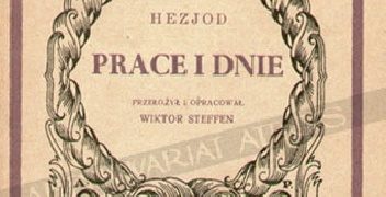 Hezjod z Beocji – Prace i dnie