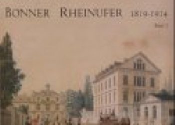 Olga Sonntag – Villen am Bonner Rheinufer: 1819-1914 T.1-3