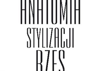 Zofia Jasińska – Anatomia stylizacji rzęs