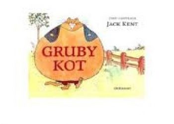 Jack Kent – Gruby Kot