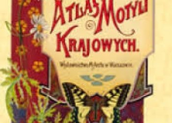 Bohdan Dyakowski – Atlas motyli krajowych