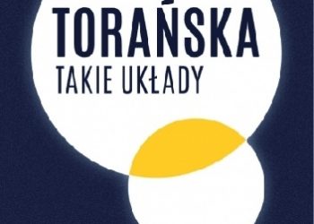 Teresa Torańska – Takie układy