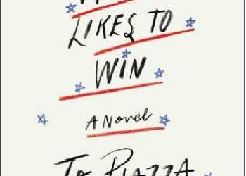 Jo Piazza – Charlotte Walsh Likes To Win