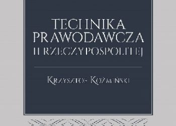 Krzysztof Koźmiński – Technika prawodawcza II Rzeczypospolitej