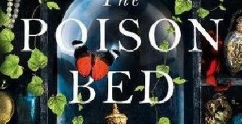 Elizabeth Fremantle – The Poison Bed