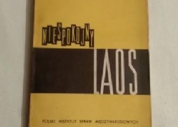 Marek Gdański – Niespokojny Laos