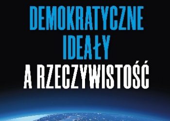 Halford John Mackinder – Demokratyczne ideały a rzeczywistość