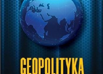 Leszek Moczulski – Geopolityka. Potęga w czasie i przestrzeni