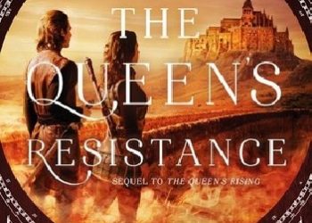 Rebecca Ross – The Queen’s Resistance