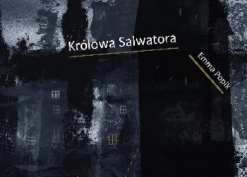 Emma Popik – Królowa Salwatora