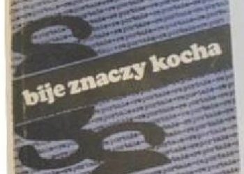Bije znaczy kocha