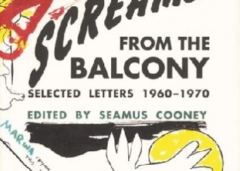 Charles Bukowski – Screams from the Balcony