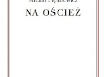 Michał Piętniewicz – Na oścież