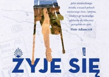 Grzegorz Polakiewicz – Żyje się tylko raz