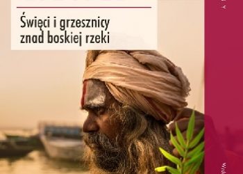 George Black – Ganges. Święci i grzesznicy znad boskiej rzeki