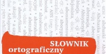 Słownik ortograficzny z zasadami gramatyki