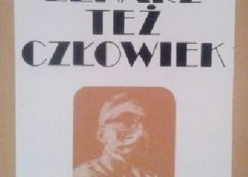 Adam Majewski – Lekarz też człowiek